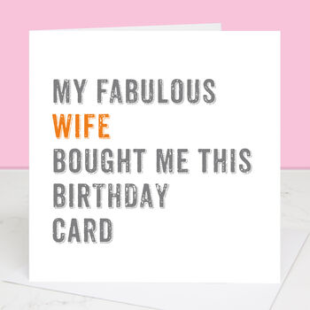 Personalised From Your Wife Birthday Card, 2 of 4