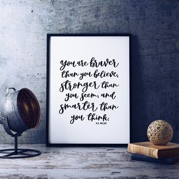 You Are Braver Than You Believe Print, 3 of 6