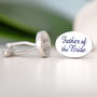 Father Of The Bride Cufflinks, thumbnail 1 of 7