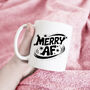 Merry Af | Christmas Mug, thumbnail 2 of 5