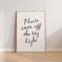 Please Turn Off The Big Light Bedroom Wall Art Print, thumbnail 4 of 10