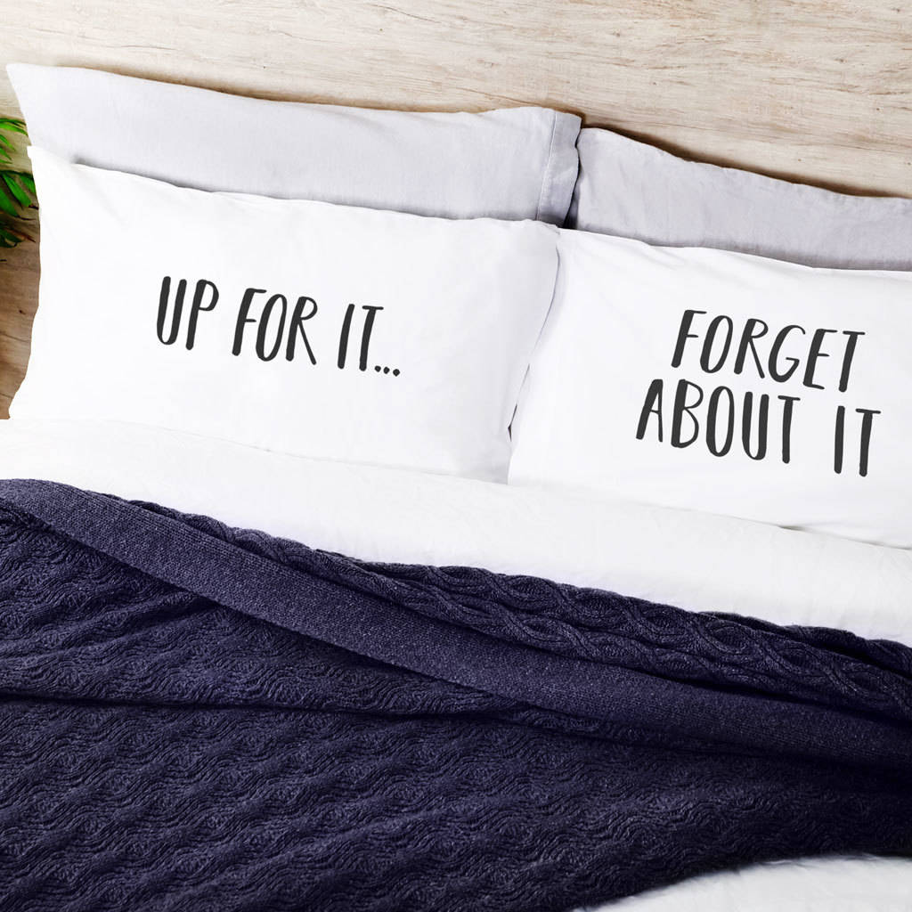 up for it, forget about it double sided pillow case set by paper plane ...