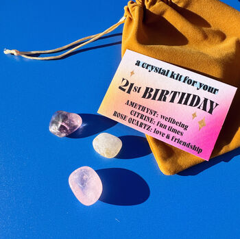 A Crystal Kit For Your 21st Birthday, 3 of 7
