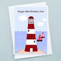 'Lighthouse' Personalised Birthday Card, thumbnail 1 of 3