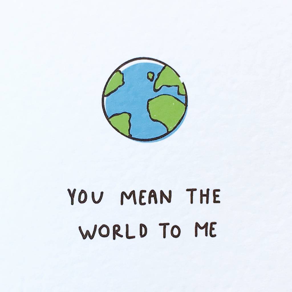 You Mean The World To Me Deutsch 'you mean the world to me' card by momo&boo | notonthehighstreet.com