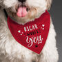 Personalised Woofs You Valentine's Day Dog Bandana, thumbnail 3 of 5