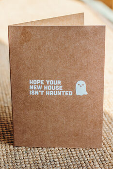 Hope Your New House Isn't Haunted Moving In Card, 2 of 2