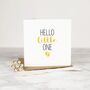 Hello Little One Baby Card, thumbnail 1 of 3