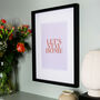 'Let's Stay Home' Typography Print, thumbnail 2 of 2