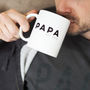 Personalised Papa Mug Father's Day Gift, thumbnail 6 of 7