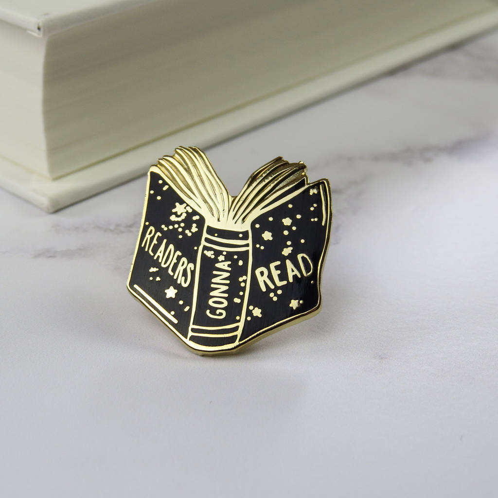 Enamel Pin - Book brooch - Readers Gonna Read - Book Lover 