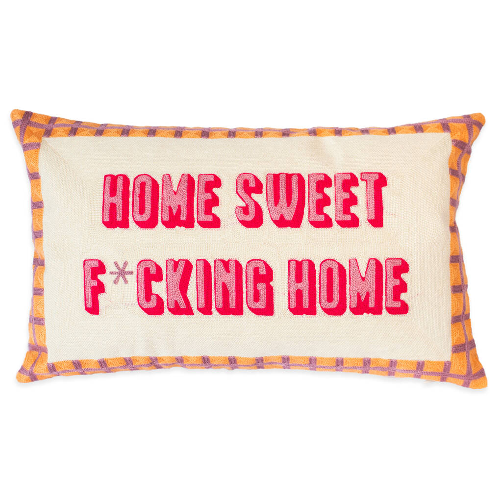 Home Sweet F*Cking Home Pillow, 1 of 4
