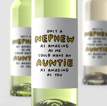 Personalised Wine Label 'An Amazing Auntie', 2 of 2