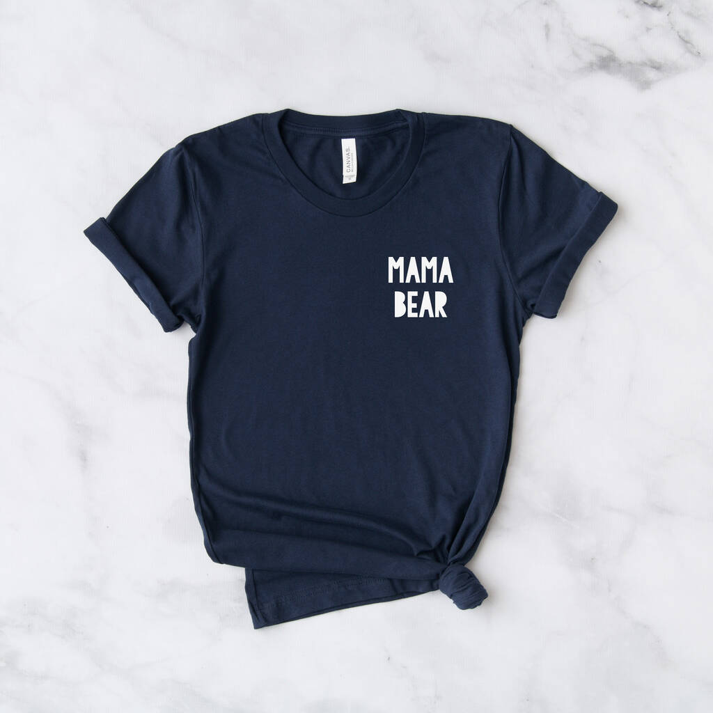 mama bear t shirt uk