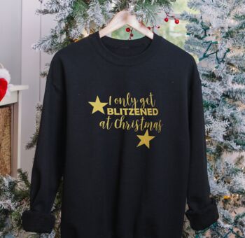 I Only Get Blitzened At Christmas Jumper, 6 of 7