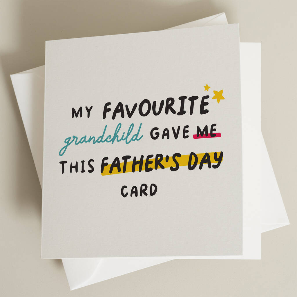 Favourite Grandchild Fathers Day Card By Paper Scene