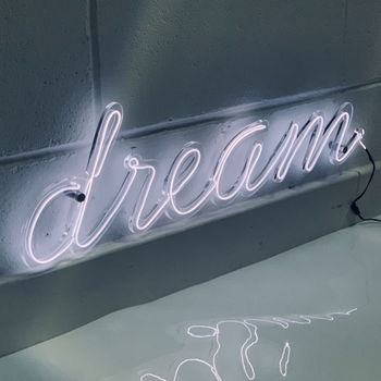Dream Neon Sign By Perfect Personalised Gifts | notonthehighstreet.com