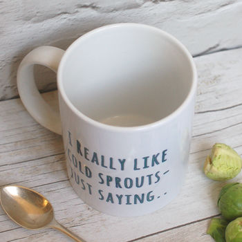 I Really Like Cold Sprouts Christmas Mug, 3 of 3