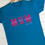 Personalised Mum Since T Shirt, thumbnail 1 of 5