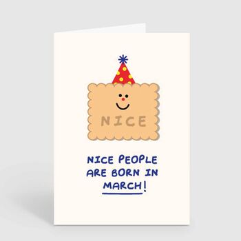 March Birthday Card Nice Biscuit, 2 of 2