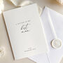 Luxury 'Letter To My Best Man On My Wedding Day' Card, Elegant Calligraphy Design, thumbnail 1 of 7