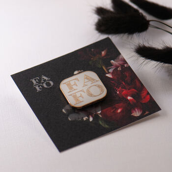 Fafo Square Enamel Pin Black Or White, 10 of 12