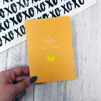 Friendship Card 'You Brighten Up My Rainy Days', 3 of 3