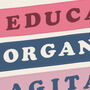 'Educate Organise Agitate' Empowering Pennant Print, thumbnail 2 of 4