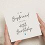Cute Personalised 40th Birthday Card For Boyfriend, thumbnail 1 of 7