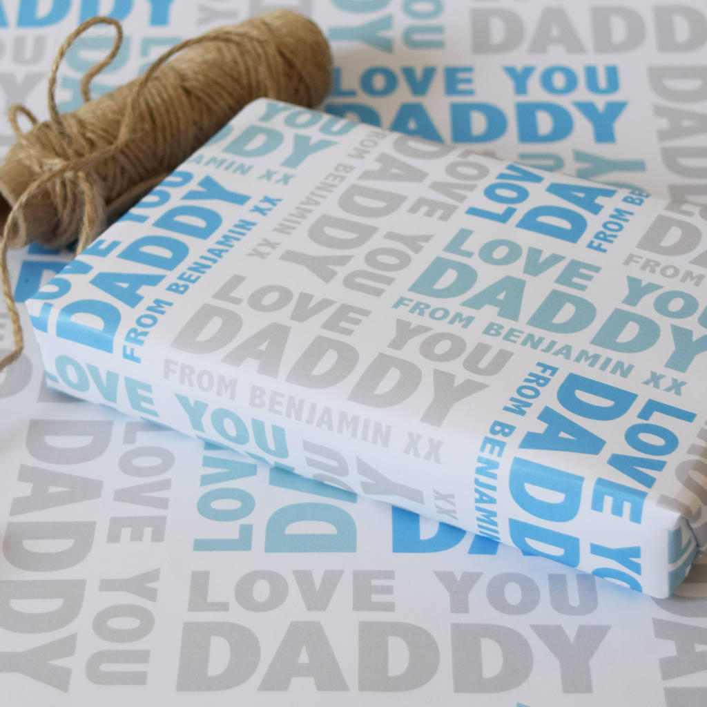 personalised love you daddy wrapping paper by jodie gaul
