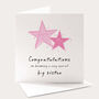 Personalised Big Brother Or Big Sister Congratulations Card Star Design, thumbnail 4 of 7