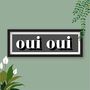 Framed Oui Oui Typography Print, thumbnail 4 of 10