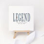 Personalised Legend Father's Day Card, thumbnail 1 of 4