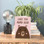 Love You Mama Bear Mother's Day Card, thumbnail 1 of 3