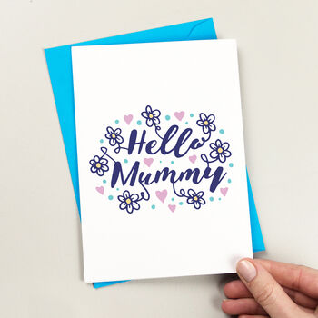 Hello Mummy Card, 2 of 2