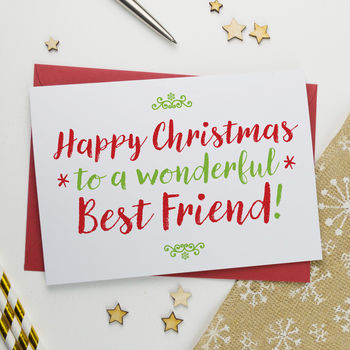 Christmas Card For Wonderful Best Friend By A Is For Alphabet