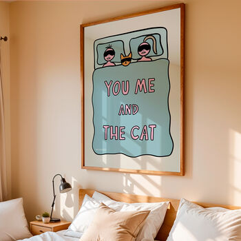 You, Me And The Cat Print, 4 of 8