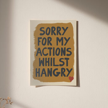 Sorry I'm Hangry Funny Kitchen Print, 5 of 11