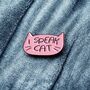 Enamel Pin, I Speak Cat Badge, thumbnail 2 of 5