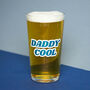 Daddy Cool Printed Pint Glass, thumbnail 1 of 6