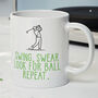 Novelty Funny 'Golf Swear Repeat' Gift Mug For Golfer, thumbnail 1 of 4