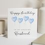 Personalised Blue Heart Balloons Husband Birthday Card, thumbnail 1 of 7