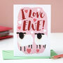 Funny I Love Ewe Sheep Valentine's Card, thumbnail 1 of 7
