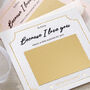 Personalised Scratch Off Reveal Card Because I Love You, thumbnail 4 of 5