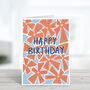 Floral Happy Birthday Card, thumbnail 2 of 3