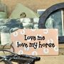 Wooden Sign 'The Horses Have Been Fed', thumbnail 2 of 2