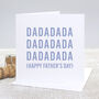 Dadada Card For Daddy From Baby, thumbnail 2 of 2