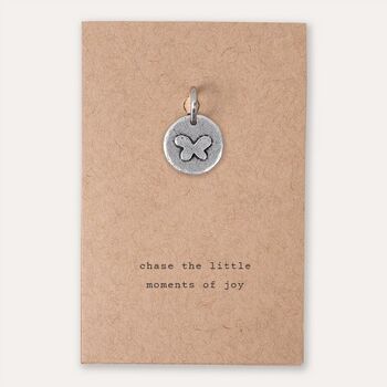 'Chase The Little Moments Of Joy' Butterfly Charm, 2 of 4