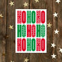 Ho Ho Ho White Christmas Card, thumbnail 5 of 6