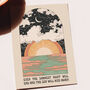 'The Sun Will Rise' Print, Unframed, thumbnail 2 of 3